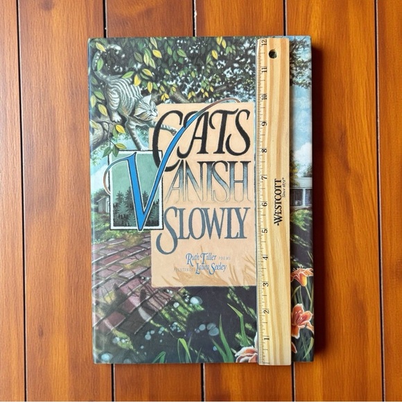 Cats Vanish Slowly by Ruth Tiller & Laura Seeley - 1995 Hardcover w/ Dust Jacket - Picture 4 of 12